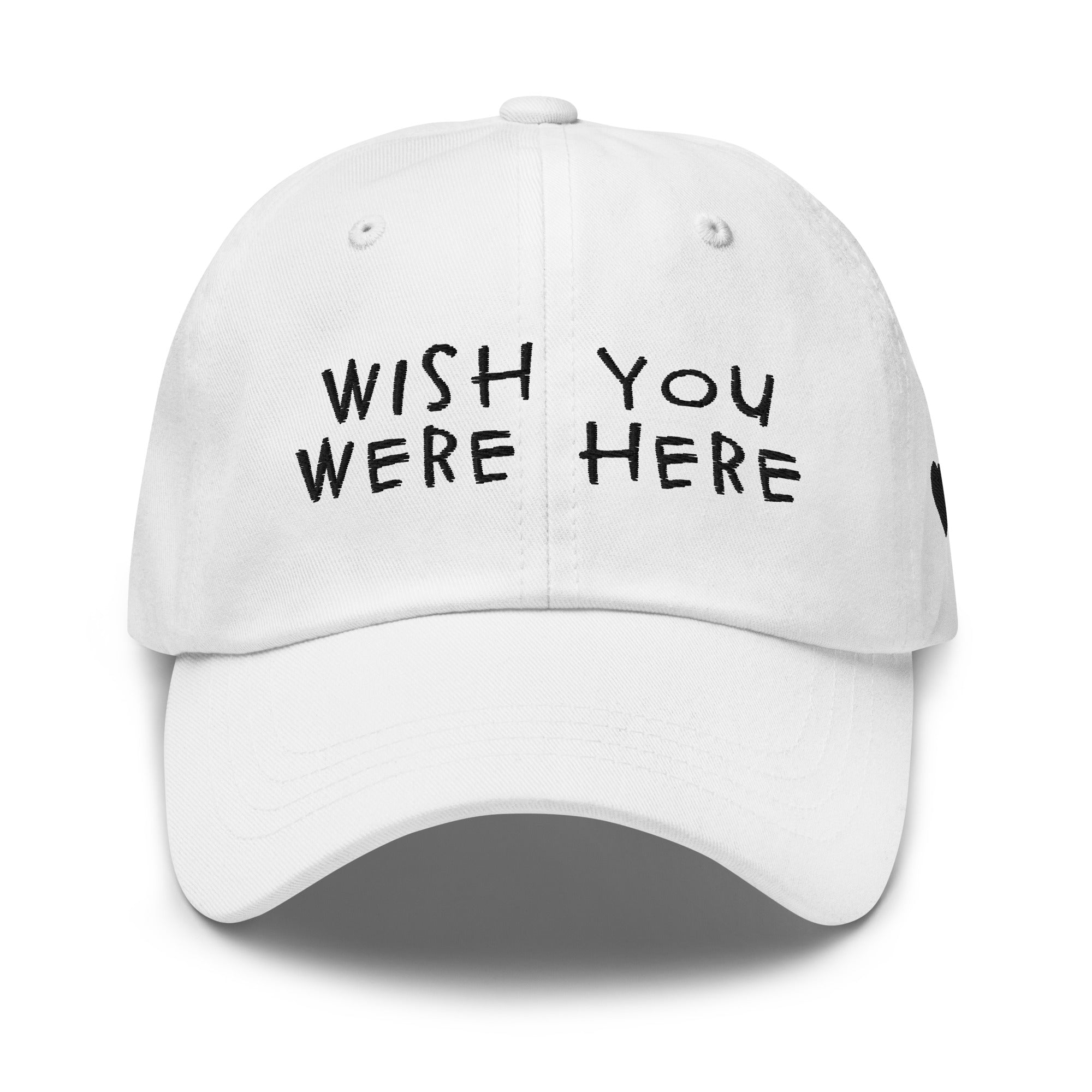 WISH YOU WERE HERE CAP