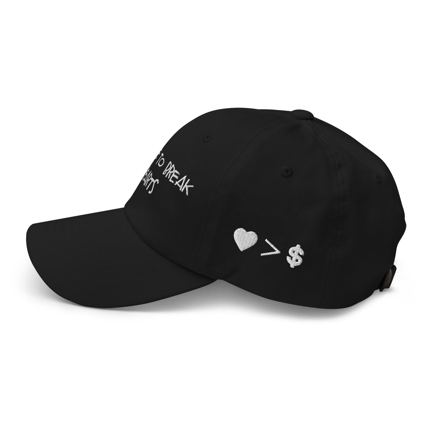 I CAME TO BREAK HEARTS CAP